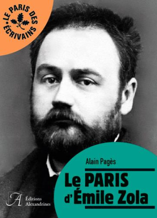 Le Paris d'Emile Zola