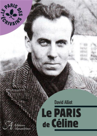 Le Paris de Céline