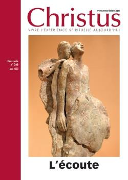Christus Hors-série N° 266, mai 2020 : L'écoute
