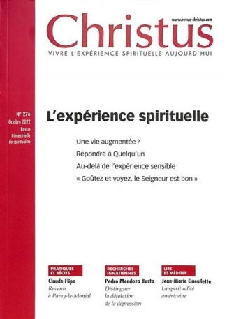 Christus N° 276, Octobre 2022 : L'expérience spirituelle