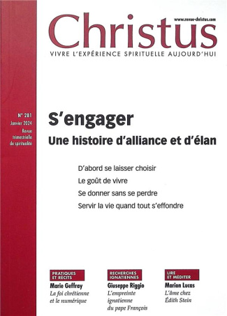 Christus N° 281, janvier 2024 : S'engager. Une histoire d'alliance et d'élan