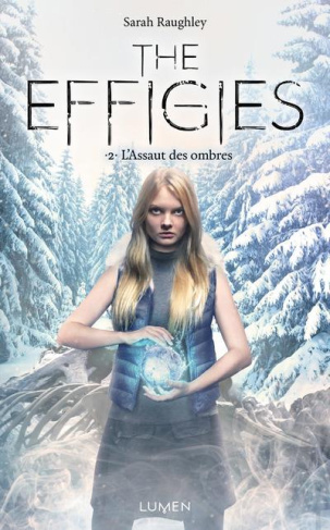 The Effigies Tome 2 : L'assaut des ombres