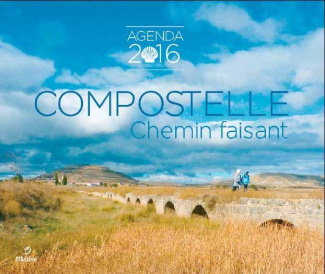 L'agenda de Compostelle Chemin faisant 2016