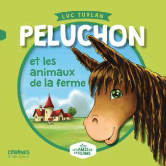 Peluchon et les animaux de la ferme