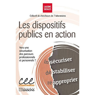 Les dispositifs publics en action. Vers une sécurisation des parcours professionnels et culturels ?