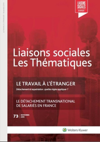Liaisons sociales Les Thématiques N° 73, novembre 2019 : Le travail à l'étranger