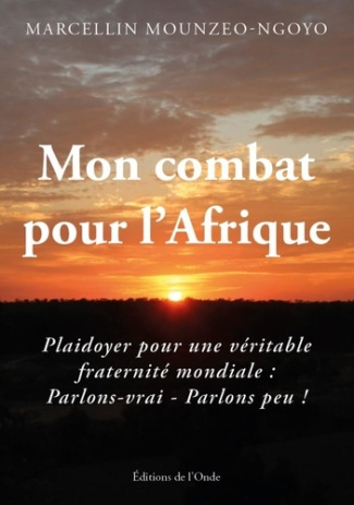 Mon combat pour l'Afrique