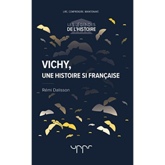 Vichy, une histoire si française