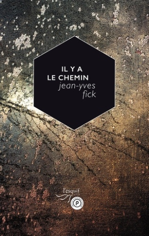 Il y a le chemin