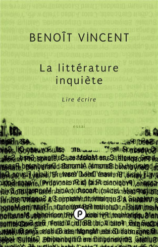 La littérature inquiète. Lire écrire