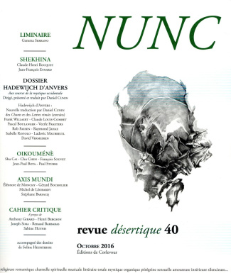 Nunc N° 40, octobre 2016 : Hadewijch d'Anvers. Aux sources de la mystique occidentale