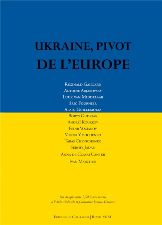Ukraine, pivot de l'Europe