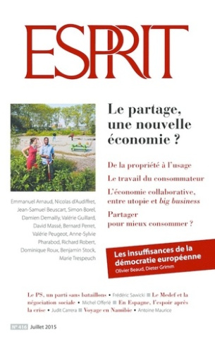 Esprit N° 416, Juillet 2015 : Le partage, une nouvelle économie ?