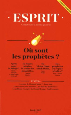 Esprit N° 431, janvier 2017 : Où sont les prophètes ?