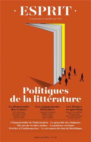 Esprit N° 476, juillet-août 2021 : Politiques de la littérature
