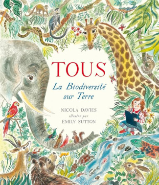 Tous la biodiversité sur terre