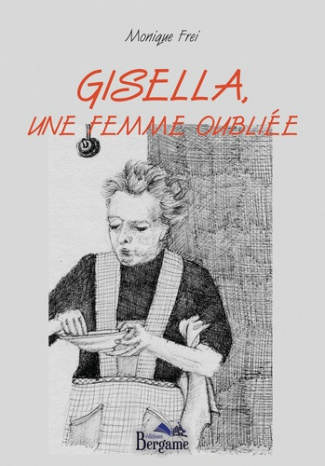Gisella, une femme oubliée