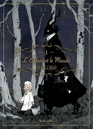 L'enfant et le maudit Tome 1