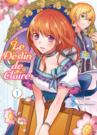 Le destin de Claire Tome 1