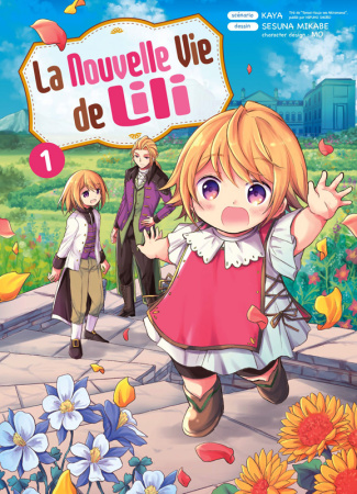 La nouvelle vie de Lili Tome 1