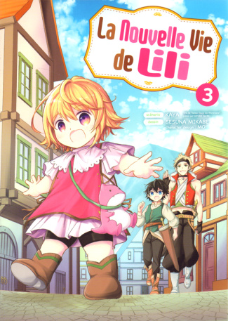 La nouvelle vie de Lili Tome 3