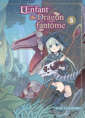 L'enfant du dragon fantôme Tome 5