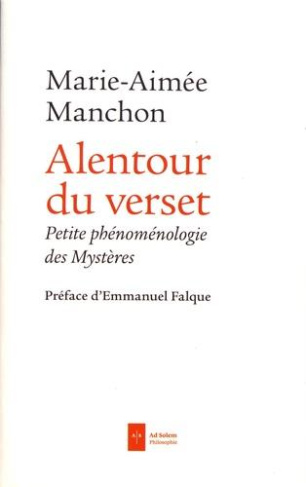 Alentour du verset. Petite phénoménologie des Mystères