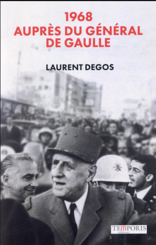 1968 auprès du Général de Gaulle
