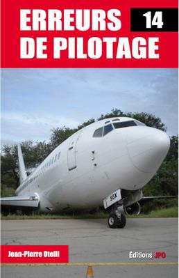 Erreurs de pilotage. Tome 14