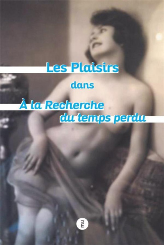 Dictionnaire des plaisirs dans A la recherche du temps perdu