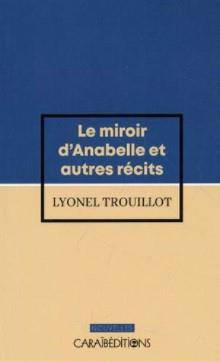 Le miroir d'Anabelle et autres récits