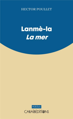 Lanme-la. La mer