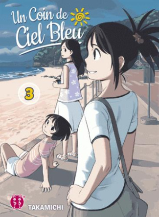 Un coin de ciel bleu Tome 3