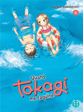 Quand Takagi me taquine Tome 6