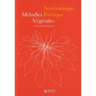 Systématique poétique. Mélodies végétales