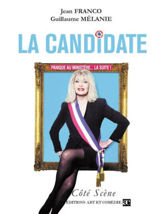 La Candidate. Panique au ministère, vol. 2