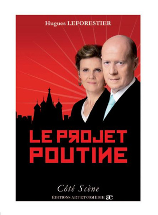 Le projet Poutine