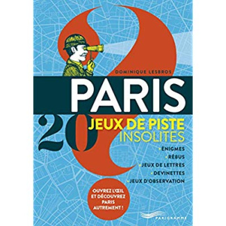 Paris 20 jeux de piste insolites