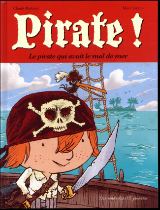 Pirate !/01/Le pirate qui avait le mal de mer