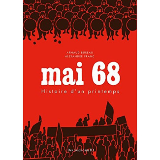 Mai 68. Histoire d'un printemps