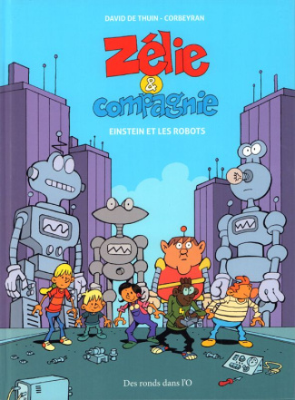 Zélie & Compagnie : Einstein et les robots