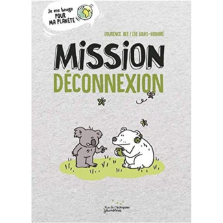 Mission déconnexion