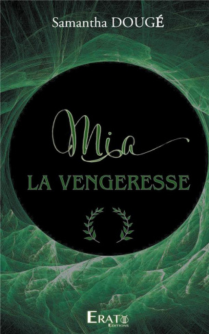 Mia La Vengeresse