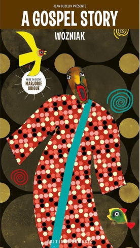 A Gospel Story. 1929-1962, Edition bilingue français-anglais, avec 2 CD audio