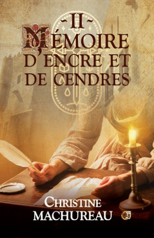 Mémoire Tome 2 : Mémoire d'encre et de cendres