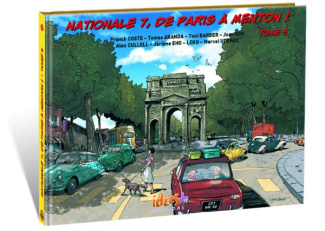 Nationale 7, de Paris à Menton ! Tome 5