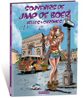 Souvenirs de Jaap de Boer. Belles et Chromes