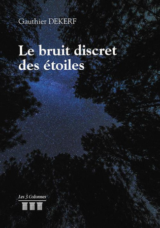 Le bruit discret des étoiles
