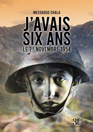 J'avais 6 ans le 1er novembre 1954