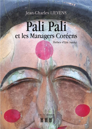 Pali Pali et les Managers Coréens
